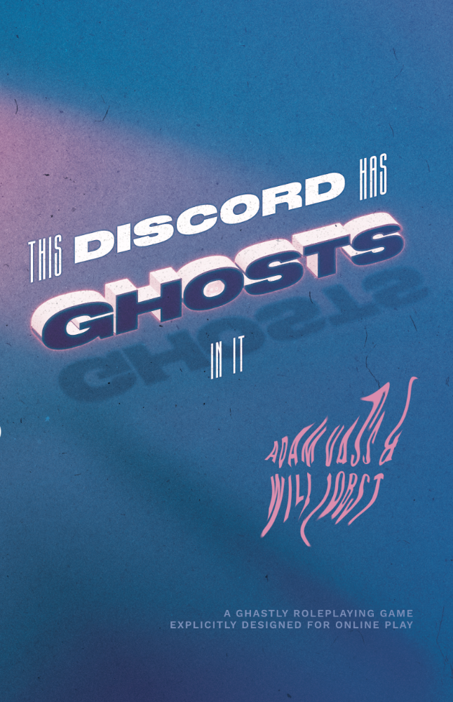 This Discord Has Ghosts in It - Online Roleplaying Game (Online Order Only)