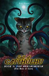 Cats of Catthulhu - Book I: The Nekonomikon - Roleplaying Game (Online Order Only)