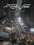 Afterverse Core Sourcebook (ONLINE ORDER ONLY)