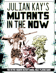 Mutants In The Now (Revised) - Roleplaying Card Game (Online Order Only)