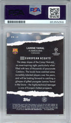 Graded 2023-24 Topps UCC Lamine Yamal #EURO European Nights Signed Rookie RC Soccer Card PSA/DNA Auth Authentic (ONLINE ORDER ONLY)