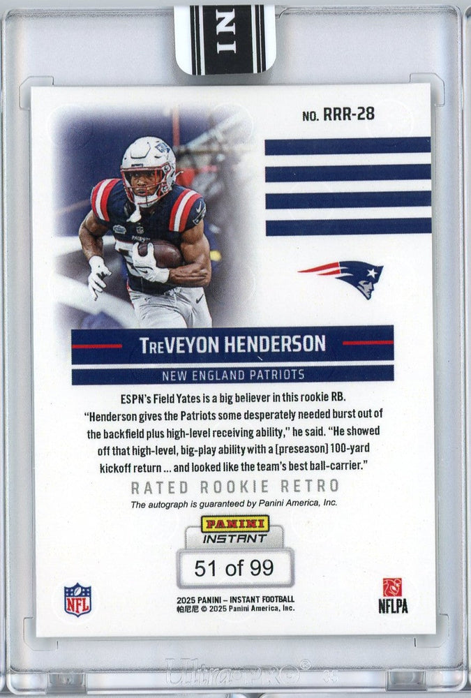 2025 Panini Instant NFL TreVeyon Henderson #28 Rated Retro Rookie Auto /99 New England Patriots Rookie RC Football Card