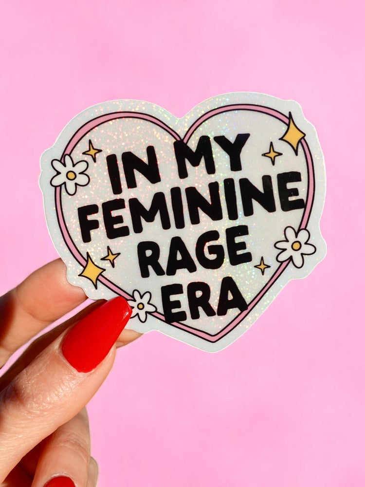 In My Feminine Rage Era Sticker – Holographic Heart Feminist Vinyl Decal (Online Order Only)