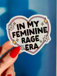 In My Feminine Rage Era Sticker – Holographic Heart Feminist Vinyl Decal (Online Order Only)