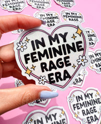 In My Feminine Rage Era Sticker – Holographic Heart Feminist Vinyl Decal (Online Order Only)