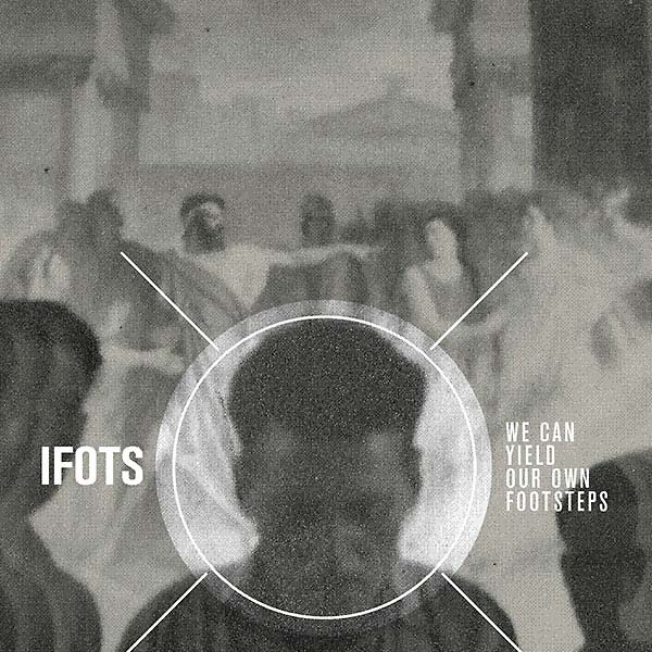 IRON FIST OF THE SUN - We Can Yield Our Own Footsteps [Vinyl]