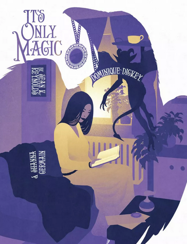 It's Only Magic (ONLINE ORDER ONLY)