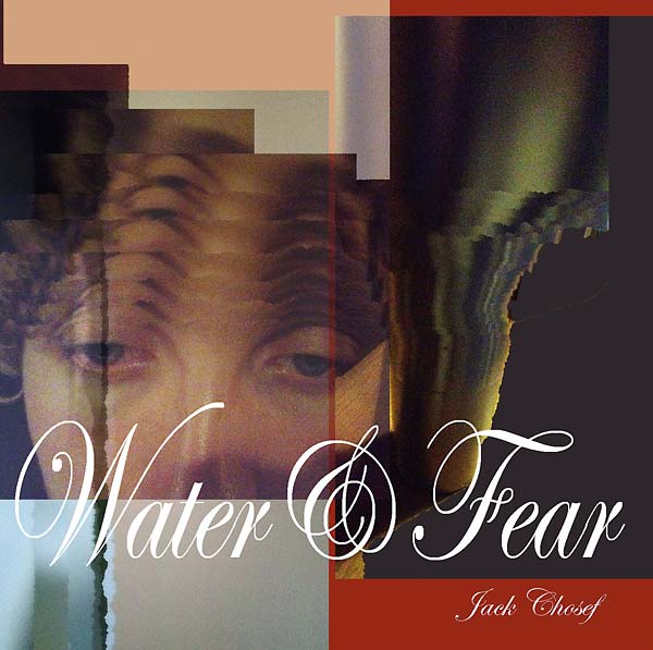 Water&Fear [CD]