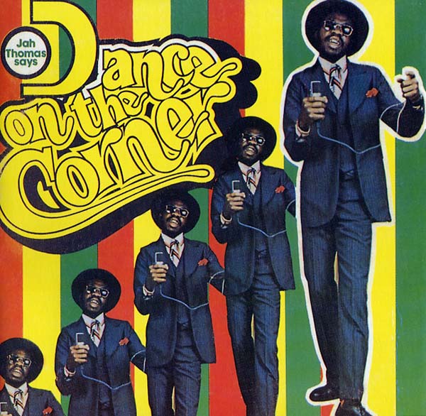 JAH THOMAS - Dance on the Corner [Vinyl]