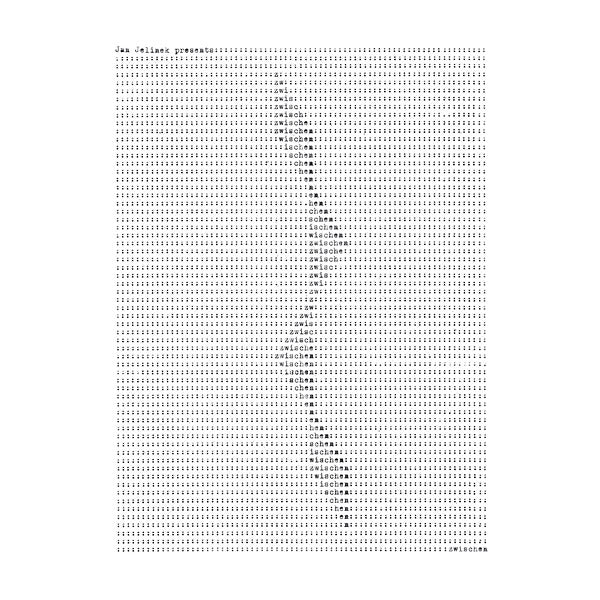 JAN JELINEK - Zwischen [Vinyl]
