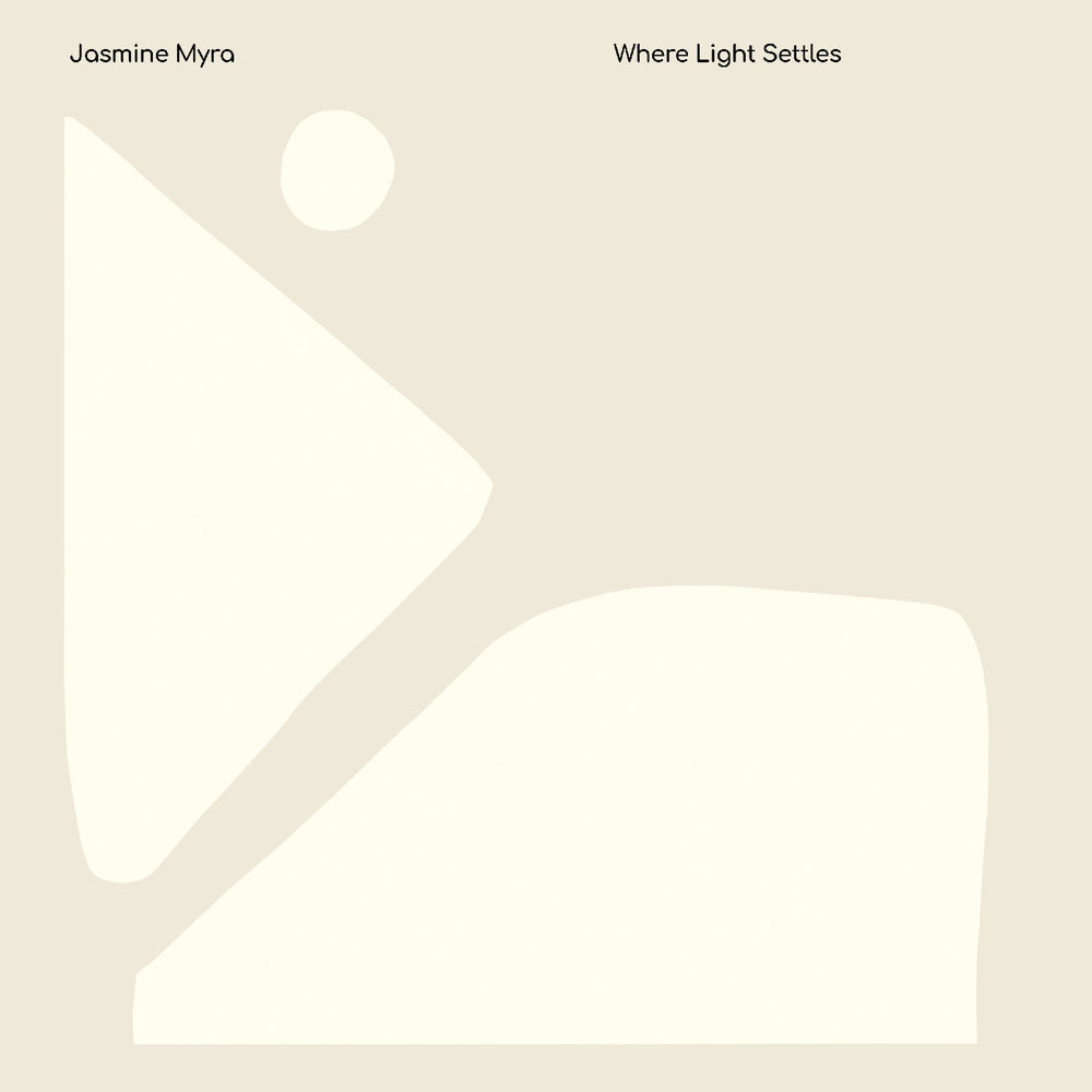 Jasmine Myra - Where Light Settles [Vinyl]