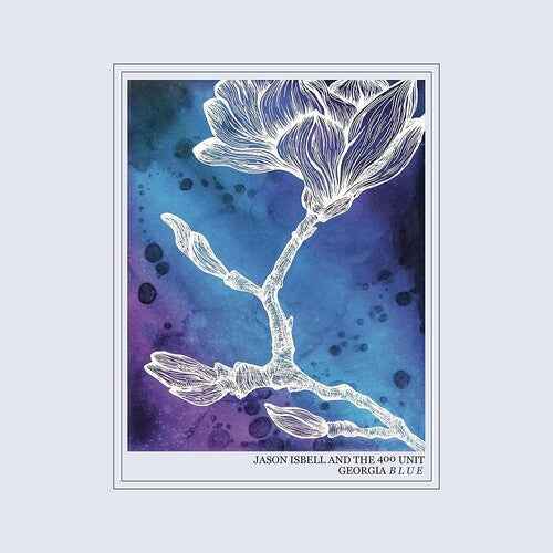 Jason Isbell & the 400 Unit - Georgia Blue (2 Lp's) [Vinyl]