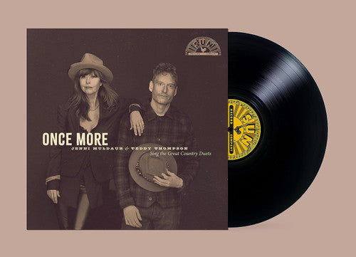 Jenni Muldaur/Teddy Thompson - Once More: Jenni Muldaur & Teddy Thompson Sing The Great Country Duets [LP] [Vinyl] (ONLINE ORDER ONLY)