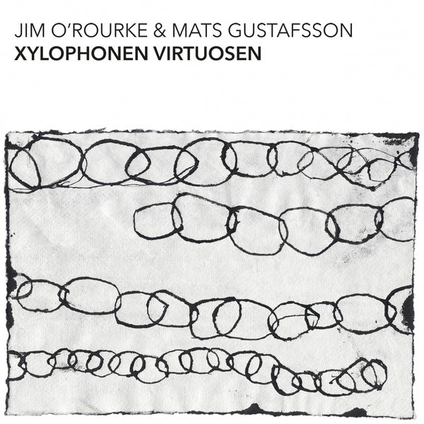 JIM O'ROURKE & MATS GUSTAFSSON - Xylophonen Virtuosen [CD] (ONLINE ORDER ONLY)
