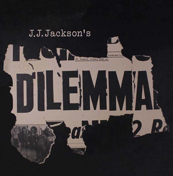 J.J. JACKSON'S DILEMMA - J.J. Jackson's Dilemma [CD] (ONLINE ORDER ONLY)