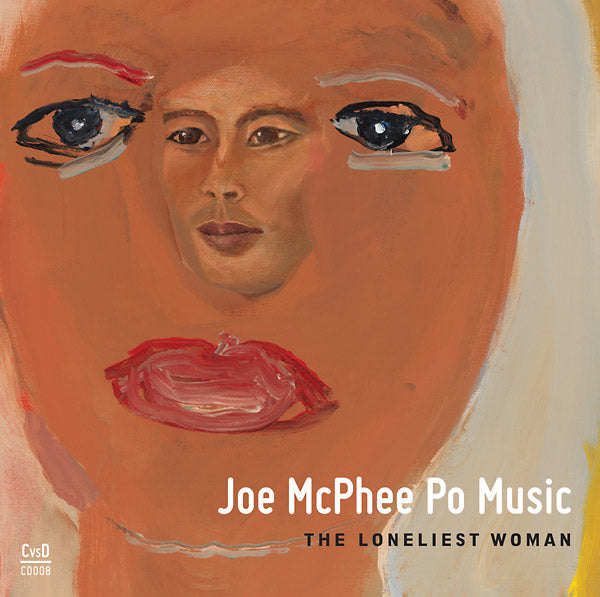 The Loneliest Woman [CD] (ONLINE ORDER ONLY)