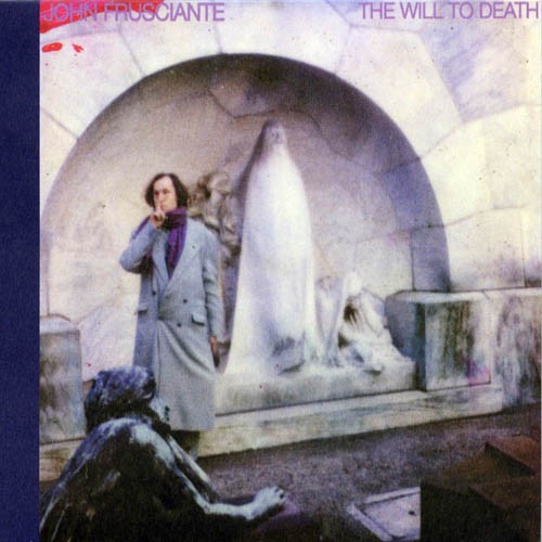 John Frusciante - Will to Death (150 Gram Vinyl) [Vinyl]