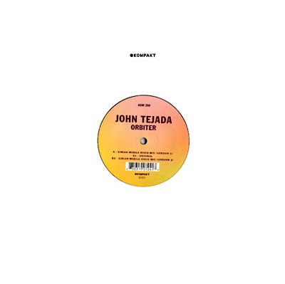 John Tejada - Orbiter [Vinyl] (ONLINE ORDER ONLY)