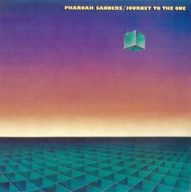 Pharoah Sanders - Journey To The One (Ltd (Ltd 2LP 180g) [Vinyl]