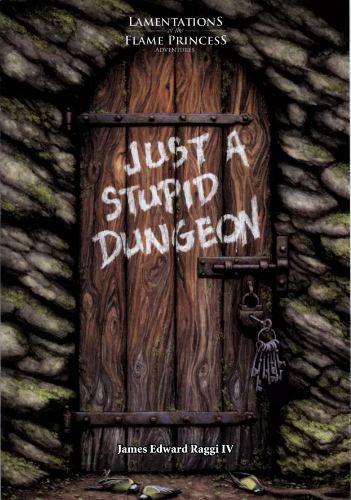 Just a Stupid Dungeon (ONLINE ORDER ONLY)