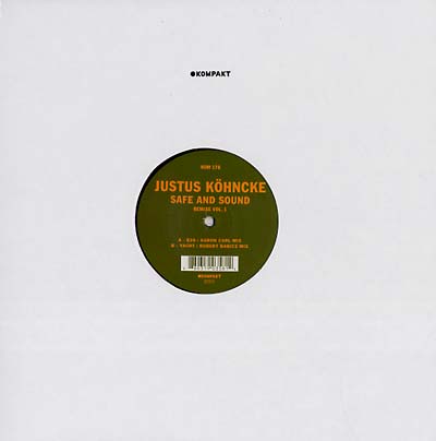 JUSTUS KOHNCKE - Safe and Sound Remixe Vol. 1 [Vinyl] (ONLINE ORDER ONLY)