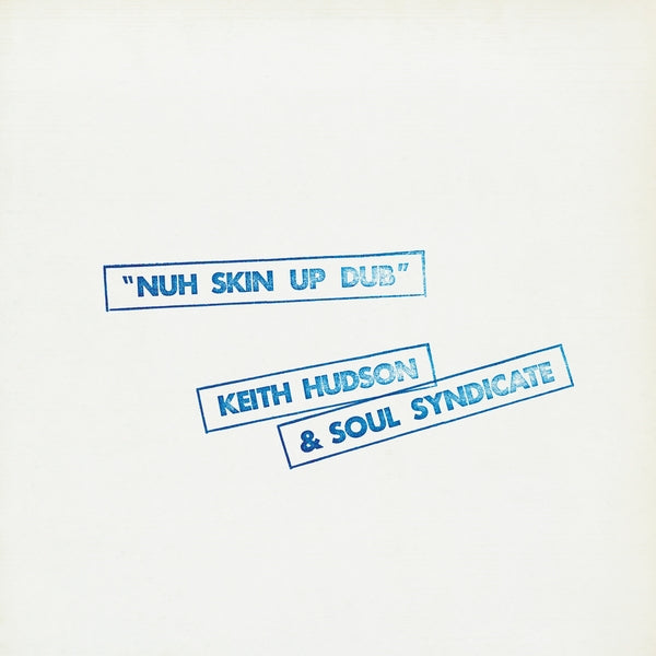 Nuh Skin Up Dub [Vinyl]