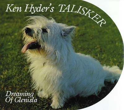 KEN HYDER'S TALISKER - Dreaming Of Glenisla [CD] (ONLINE ORDER ONLY)
