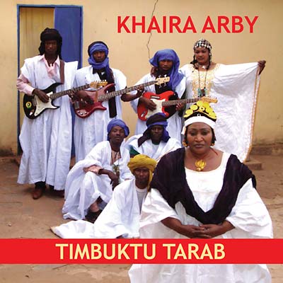 KHAIRA ARBY - Timbuktu Tarab [CD] (ONLINE ORDER ONLY)