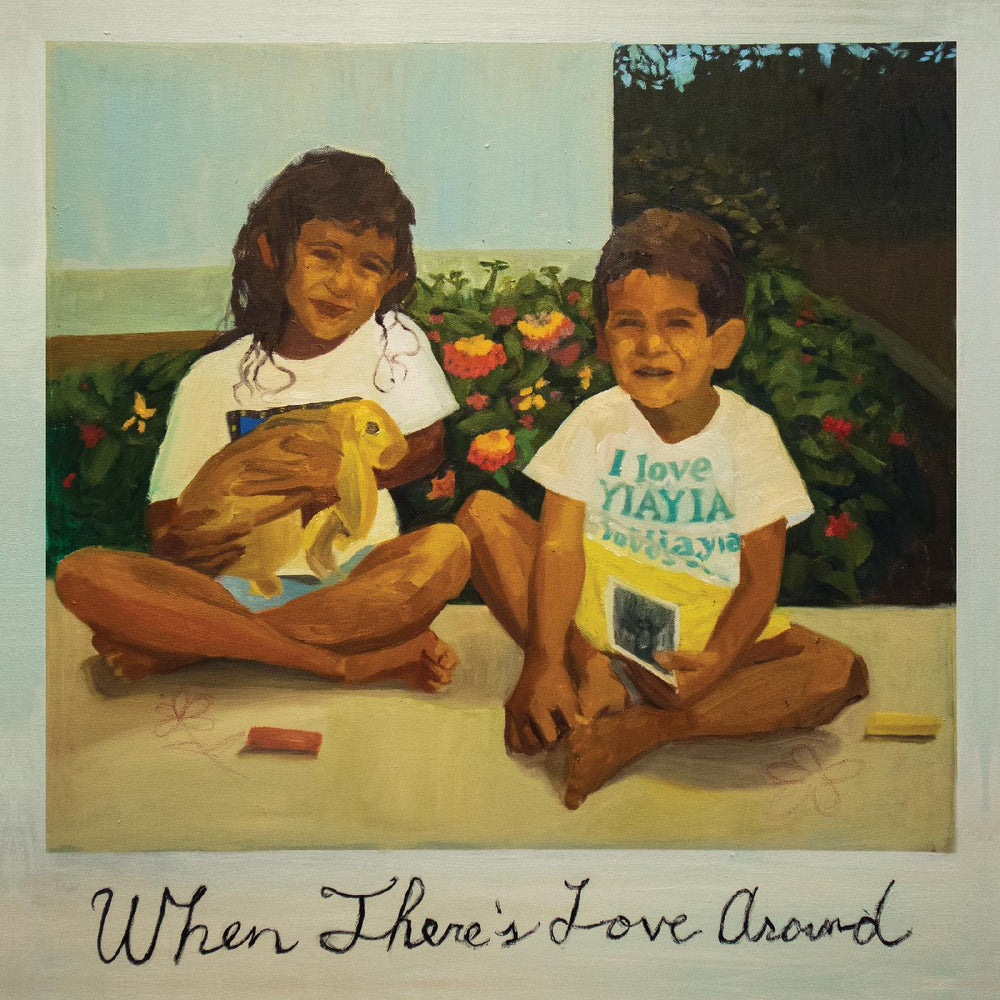 When There's Love Around [Vinyl]