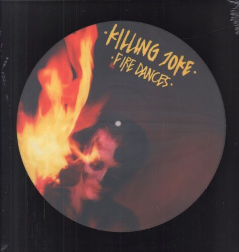 Killing Joke - Fire Dances (Limited Edition, Picture Disc Vinyl) [Vinyl] (ONLINE ORDER ONLY)