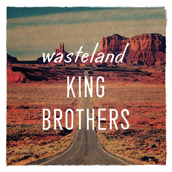 KING BROTHERS - Wasteland [CD] (ONLINE ORDER ONLY)