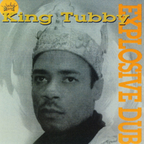 King Tubby - Explosive Dub [CD] (ONLINE ORDER ONLY)