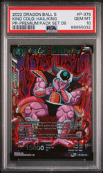 2022 DRAGON BALL SUPER KING COLD, HAIL/KING #P-379 - PSA 10 (Online Order Only)