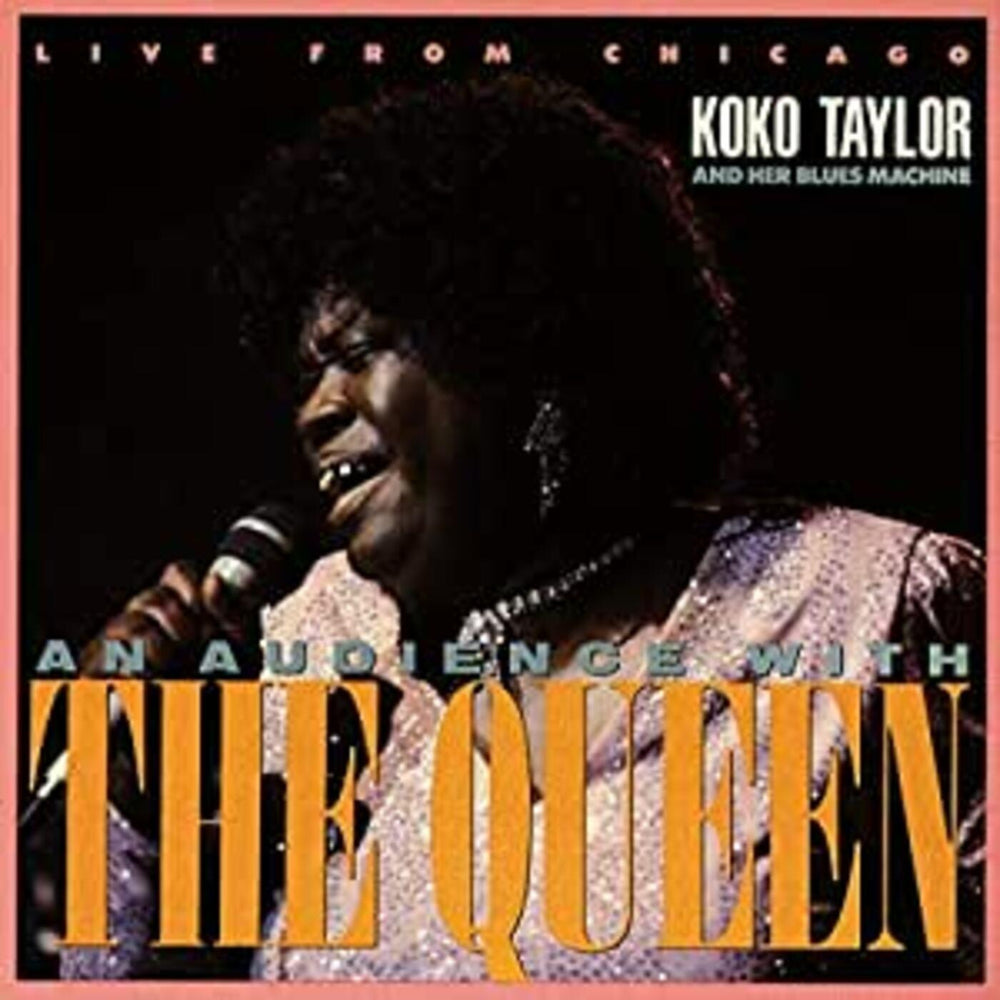 Koko Taylor - Live From Chicago - An Audience With The Queen [CD] (ONLINE ORDER ONLY)
