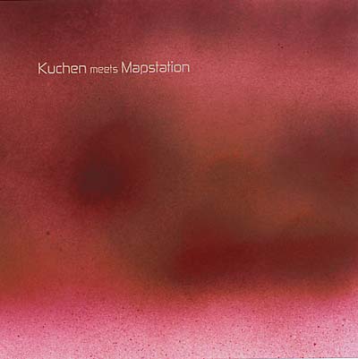 KUCHEN MEETS MAPSTATION - Kuchen Meets Mapstation [CD] (ONLINE ORDER ONLY)