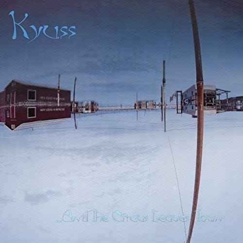 Kyuss - ...And the Circus Leaves Town [Vinyl]