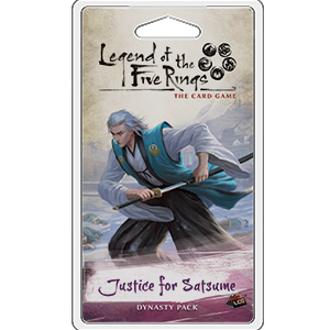 Legend of the Five Rings LCG: Justice for Satsume