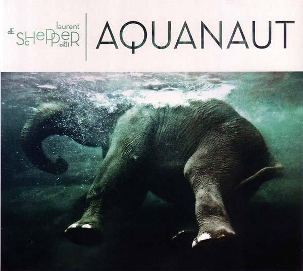 Aquanaut [CD]