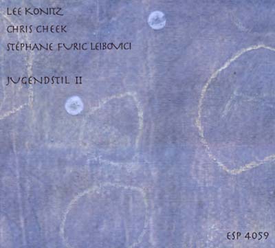 LEE KONITZ/CHRIS CHEEK/STEPHANIE FURIC LEIBOVICI - Jugendstil II [CD] (ONLINE ORDER ONLY)