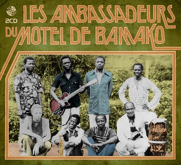 Les Ambassadeurs du Motel de Bamako [CD]