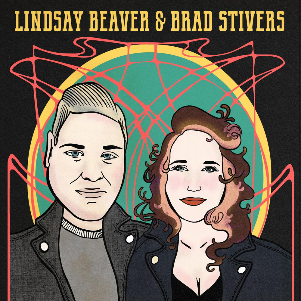Lindsay Beaver & Brad Stivers [CD] (ONLINE ORDER ONLY)