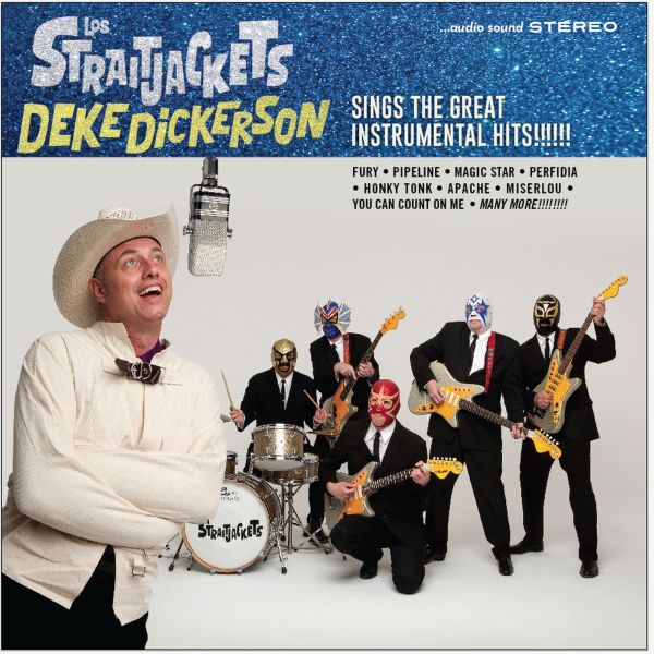 Deke Dickerson Sings The Great Instrumental Hits [CD]