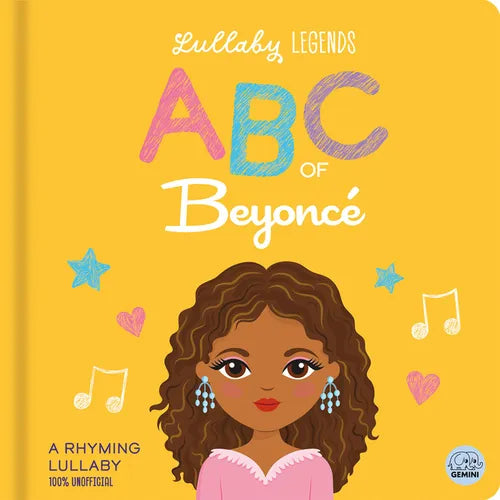 Lullaby Legends: ABC of Beyoncé: A Rhyming Lullaby - Board Book (ONLINE ORDER ONLY)