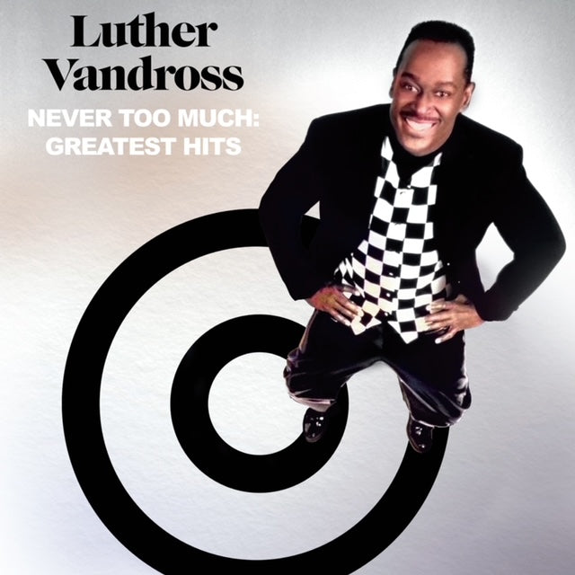 Never Too Much: Greatest Hits (2 Cd's) [CD] (ONLINE ORDER ONLY)