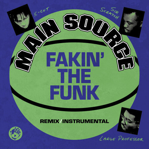 Main Source - Fakin' The Funk (Remix) / Fakin' The Funk (Instrumental) (7" Single) [Vinyl] (ONLINE ORDER ONLY)