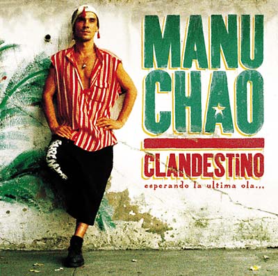 Manu Chao - Clandestino [CD] (ONLINE ORDER ONLY)