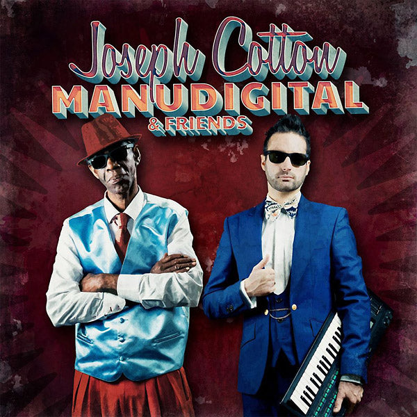 MANUDIGITAL - Manudigital Meets Joseph Cotton and Friends [Vinyl] (ONLINE ORDER ONLY)