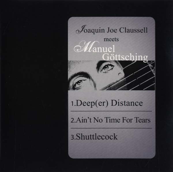 Joaquin Joe Claussell Meets Manuel Gottsching [CD]