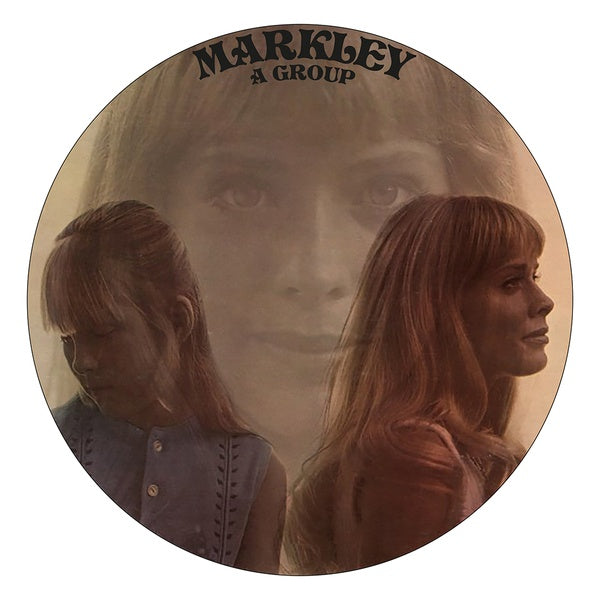 MARKLEY - Markley, A Group [Vinyl]