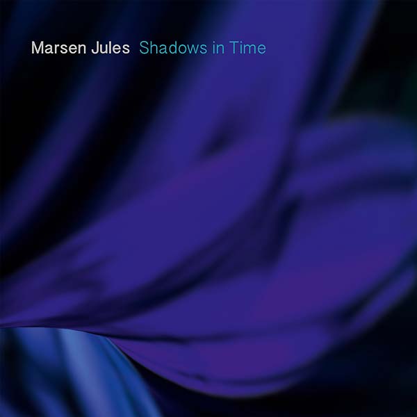 MARSEN JULES - Shadows in Time [CD] (ONLINE ORDER ONLY)